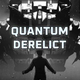 Quantum Derelict
