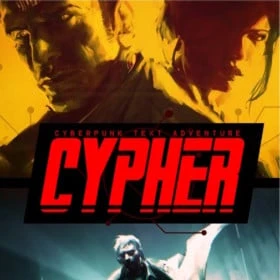 Cypher: Cyberpunk Text Adventure