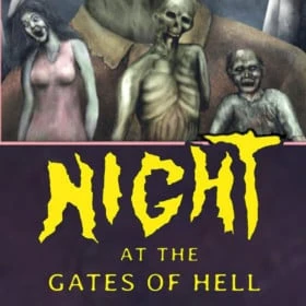 Night At the Gates of Hell