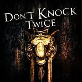 Don't Knock Twice