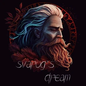 Svarog's Dream