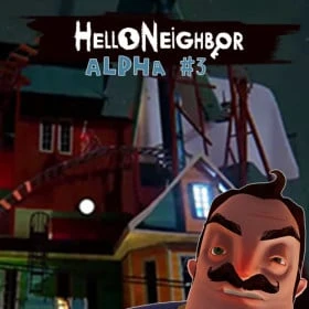 Hello Neighbor Alpha 3