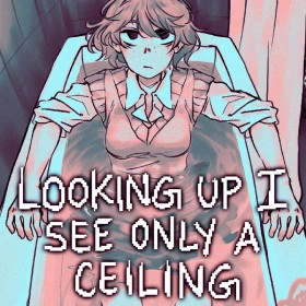 Looking Up I See Only A Ceiling