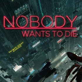 Nobody Wants to Die