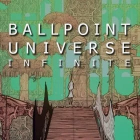 Ballpoint Universe: Infinite