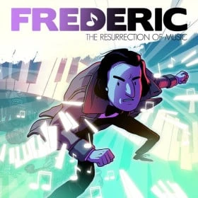 Frederic: The Resurrection of Music