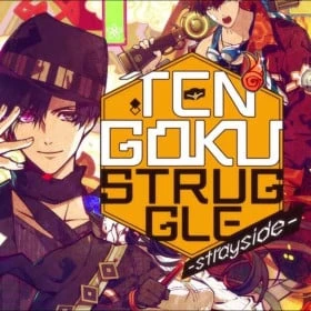 Tengoku Struggle Strayside