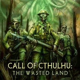 Call of Cthulhu: The Wasted Land