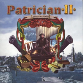 Patrician 2: Quest for Power