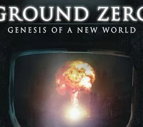 Ground Zero: Genesis of a New World