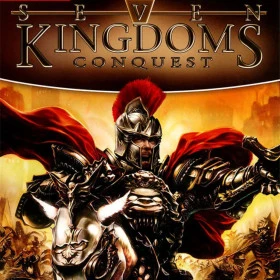 Seven Kingdoms: Conquest