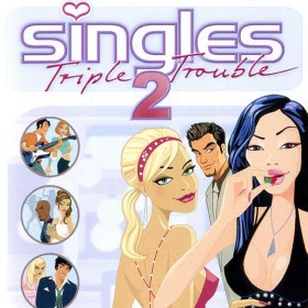 Singles 2: Triple Trouble