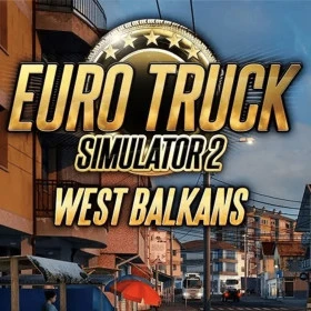 Euro Truck Simulator 2 - West Balkans