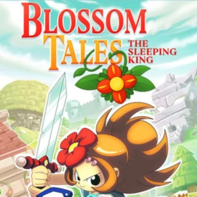 Blossom Tales: The Sleeping King