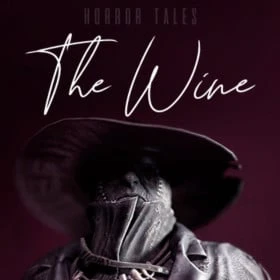 HORROR TALES: The Wine