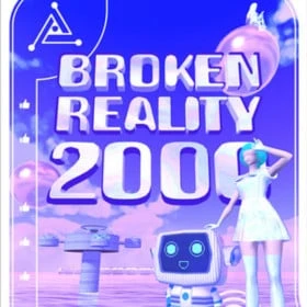 Broken Reality 2000