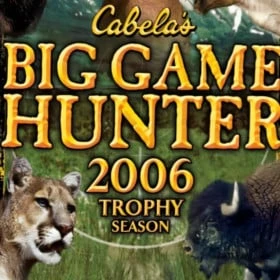 Cabela's Big Game Hunter 2006 Trophy Season