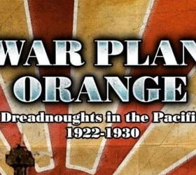 War Plan Orange: Dreadnoughts in the Pacific 1922-1930