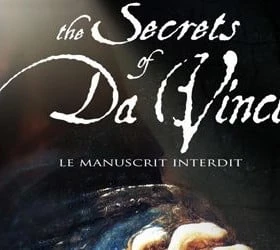 The Secrets of Da Vinci: The Forbidden Manuscript