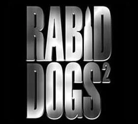 Rabid Dogs 2