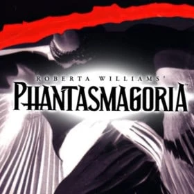 Phantasmagoria