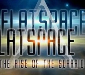 Flatspace 2: The Rise of the Scarrid