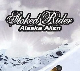 Stoked Rider: Alaska Alien