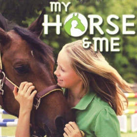 My Horse and Me