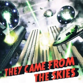 They Came from the Skies