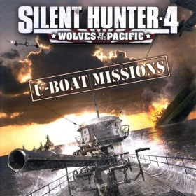 Silent Hunter 4: Wolves of the Pacific - U-Boat Missions