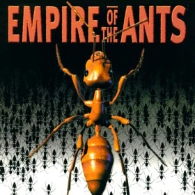 Empire of the Ants