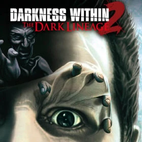 Darkness Within 2: The Dark Lineage
