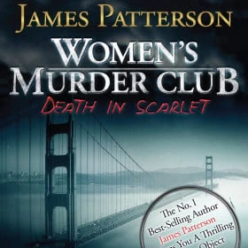 James Patterson's Women's Murder Club: Death in Scarlet