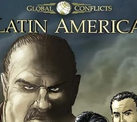 Global Conflicts: Latin America