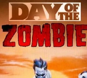 Day of the Zombie