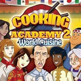Cooking Academy 2: World Cuisine