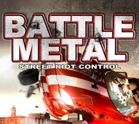 Battle Metal: Street Riot Control