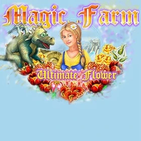 Magic Farm: Ultimate Flower