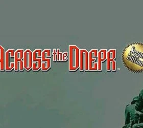 Across the Dnepr: Second Edition