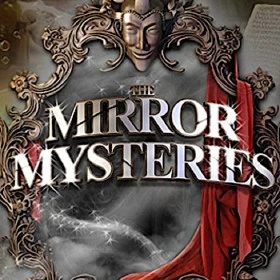 The Mirror Mysteries