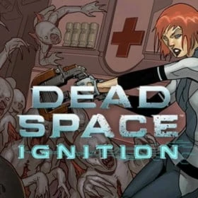 Dead Space: Ignition