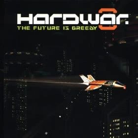 Hardwar: The Future Is Creedy