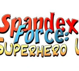 Spandex Force: Superhero U